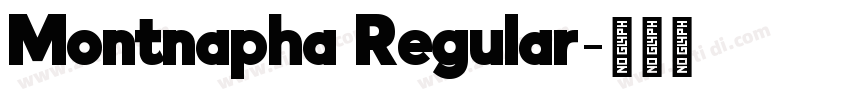 Montnapha Regular字体转换